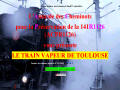 Le Train  Vapeur De Toulouse